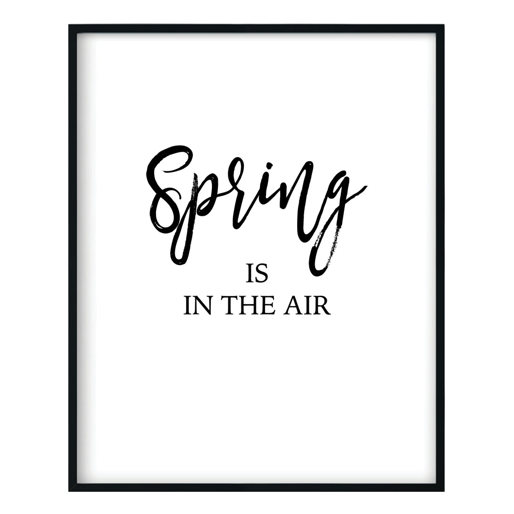 Spring is in the Air Print