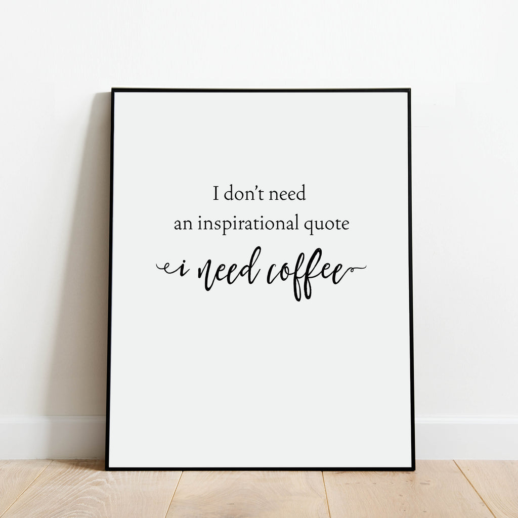 I Need Coffee Print: Modern Art Prints by Culver and Cambridge