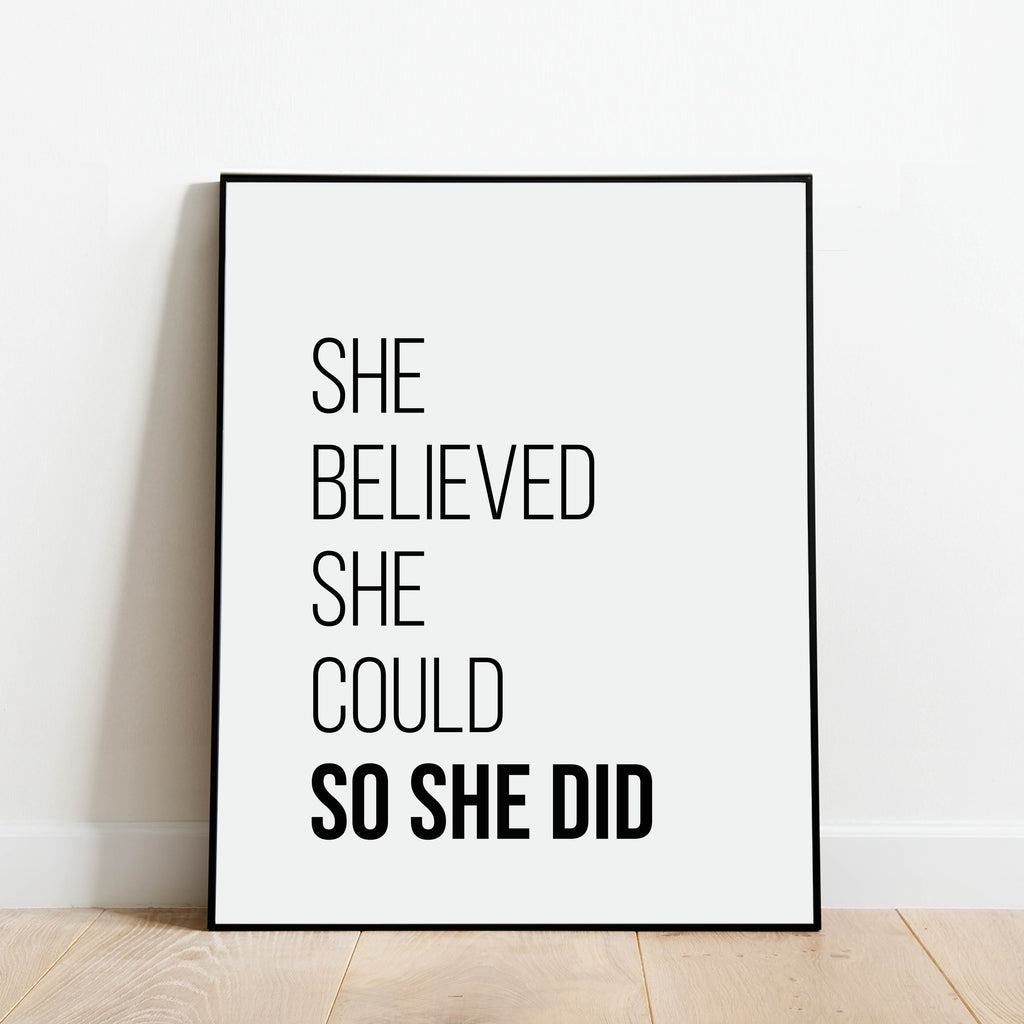 She Believed She Could So She Did Print: Modern Art Prints by Culver and Cambridge