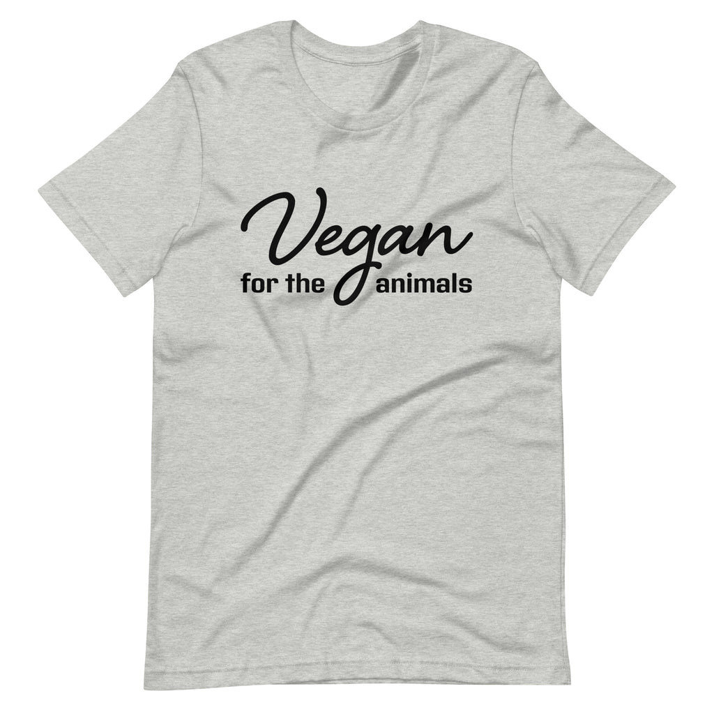 Vegan for the Animals T-Shirt