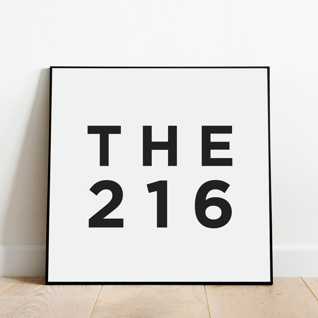 Black and white minimalist art print - THE 216 - Cleveland Area Code Poster