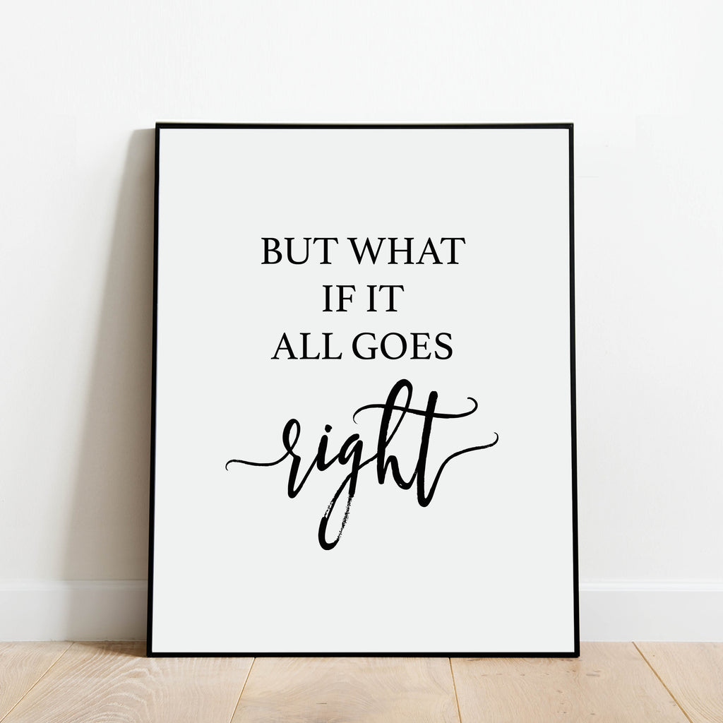 What If It All Goes Right Print: Modern Art Prints by Culver and Cambridge