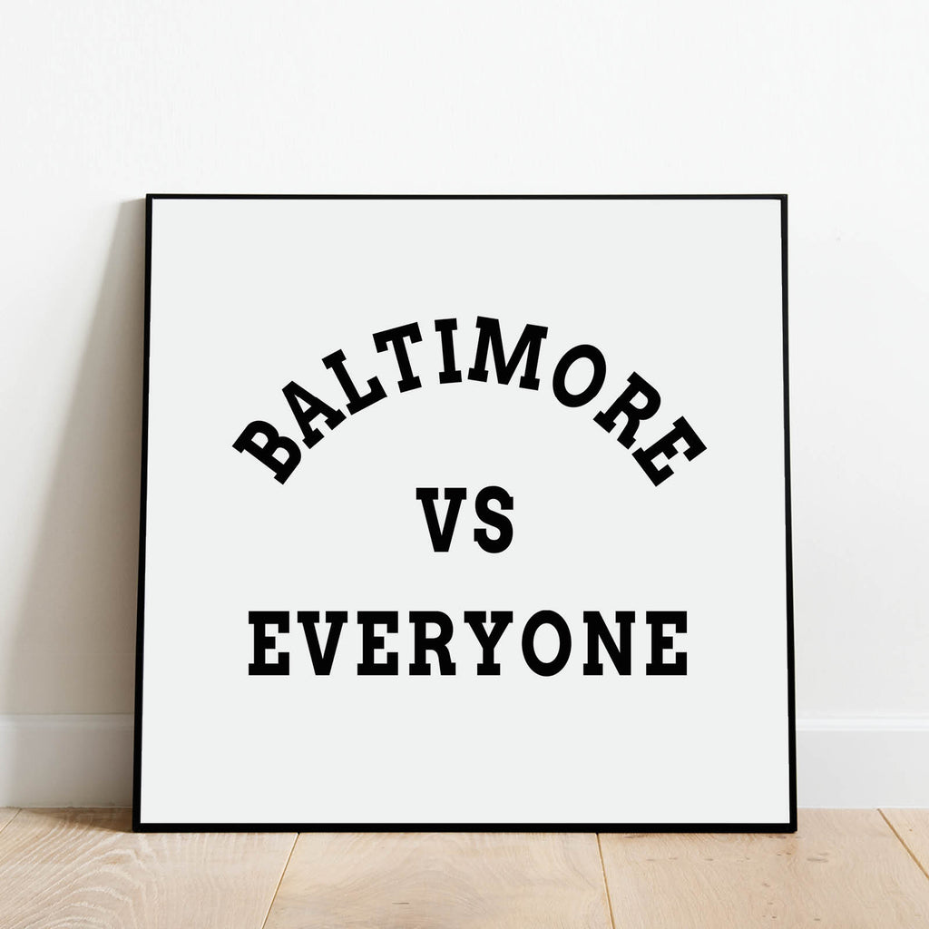 Baltimore vs Everyone Print, Sports Wall Art by Culver and Cambridge
