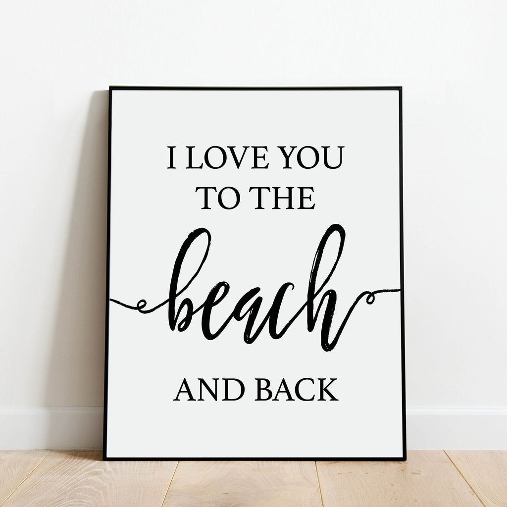 I Love You to the Beach and Back Print: Modern Art Prints by Culver and Cambridge
