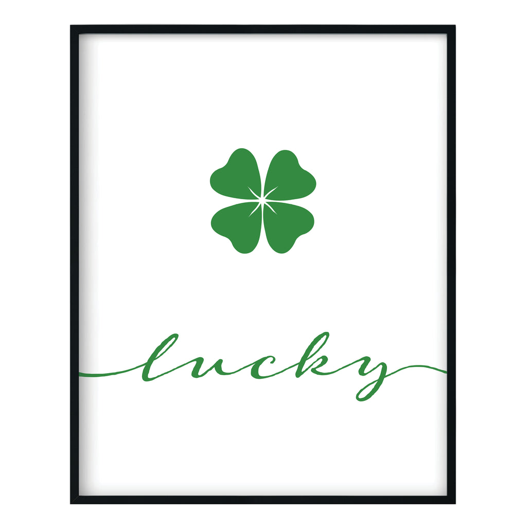 Lucky St Patricks Day Print