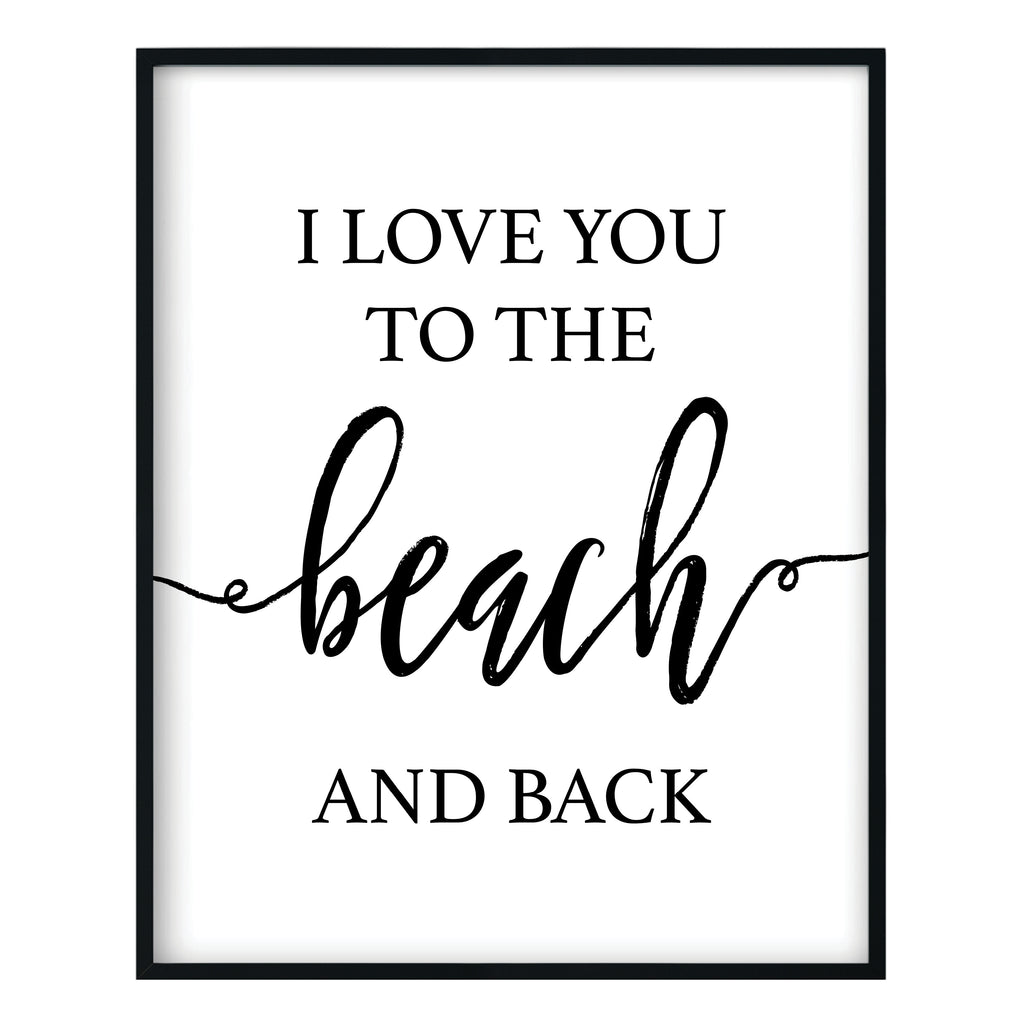 I Love You to the Beach and Back Print