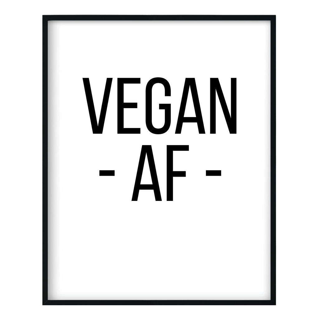 Vegan AF Print