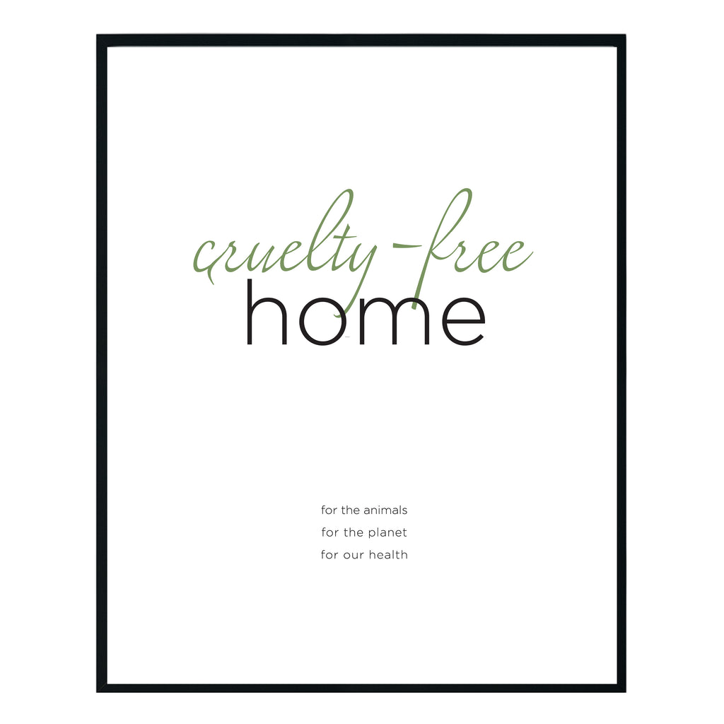 Cruelty-Free Home Vegan Print