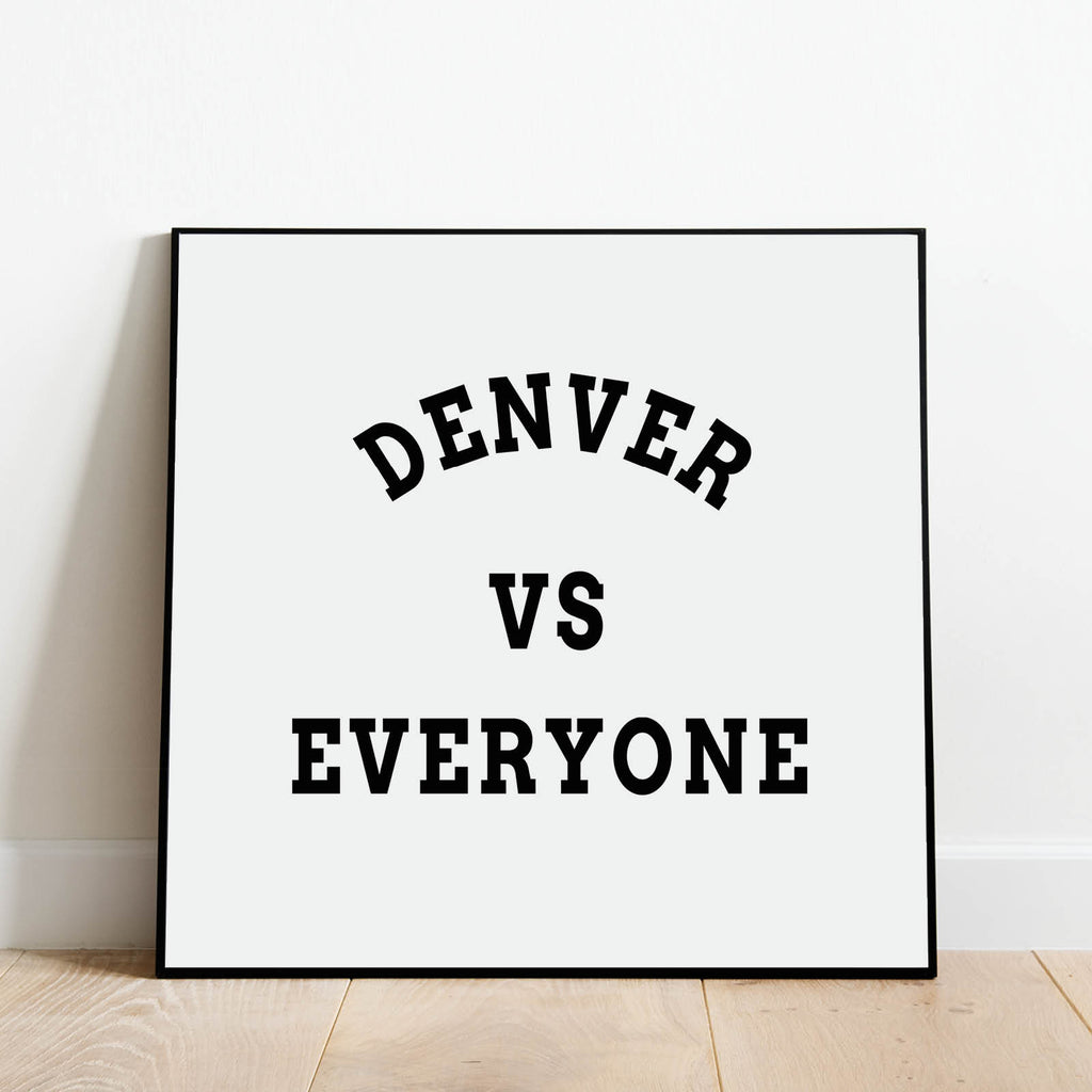 Denver vs Everyone Print, Sports Wall Art by Culver and Cambridge