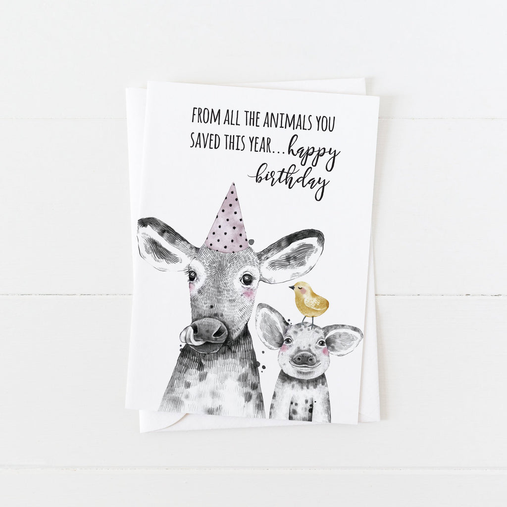 Vegan Birthday Card: From All the Animals You Saved This Year: Modern Greeting Cards by Culver and Cambridge