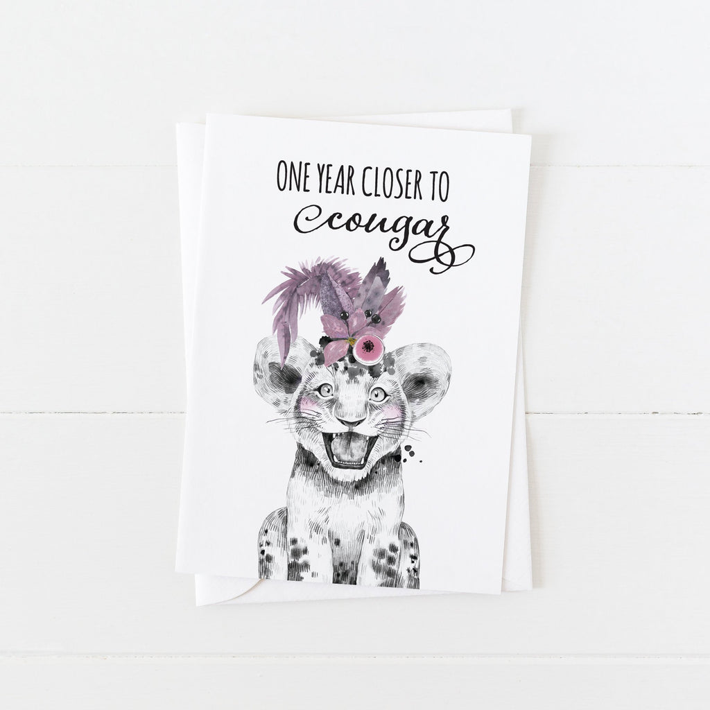 Funny Birthday Card for Her: One Year Closer to Cougar: Modern Greeting Cards by Culver and Cambridge