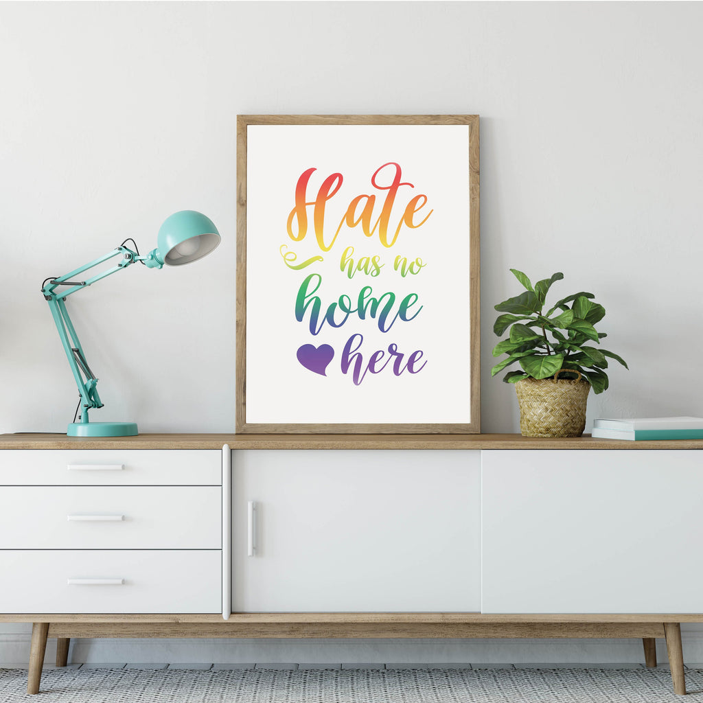 Hate Has No Home Here Print: Modern Art Prints by Culver and Cambridge